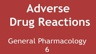 Adverse Drug Reactions (Quick Overview) General Pharmacology Part 6 | Dr. Shikha Parmar