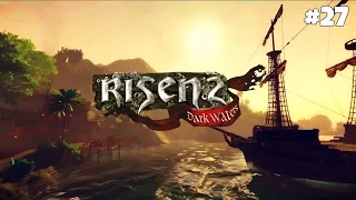 Risen 2: Dark Waters - Прохождение: Старые знакомые #27