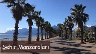 ANTALYA ŞEHİR MERKEZİ EN GÜZEL MANZARALAR NOKTALARI // Antalya City Center