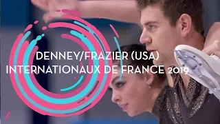Denney/Frazier (USA) | Pairs Free Skating | Internationaux de France 2019 | #GPFigure