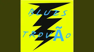 Blues Trovão