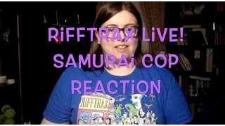 Rifftrax Live! Samurai Cop Reaction