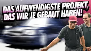 Das aufwendigste Projekt, das wir jemals hatten!