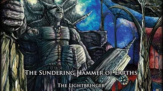 The Lightbringer - The Sundering Hammer of Earths