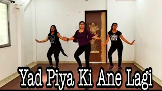 Yad Piya Ki Ane Lagi | Neha Kakkar | Ft Divya Khosla| Choreography by Zin Ashwini K