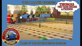 The 4 Loaned Engines| Tales Of The Enterprising Engines