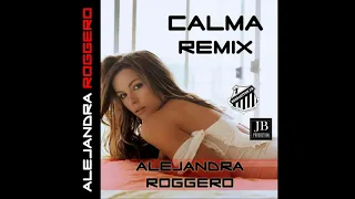 Alejandra Roggero - Calma - Pedro Capó Cover Mix