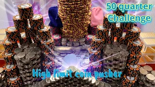 Big Win! 50 quarter challenge high limit coin pusher