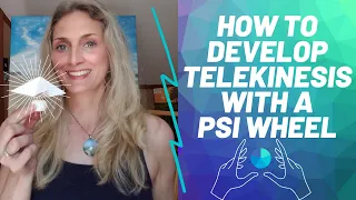 How to Develop Telekinesis using the PSI Wheel