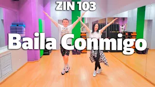 ZIN 103 | ZUMBA | Baila Conmigo - Bachata @dance_with_us