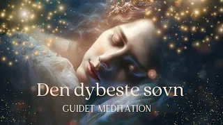 Den dybeste søvn - Guidet meditation