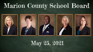 May 25, 2021 Marion County School Board meeting
