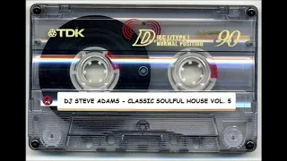 Classic Soulful House Vol  5