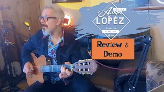 Angel Lopez Electric Classical Guitar EC3000 MAHOGANY Demo & Review