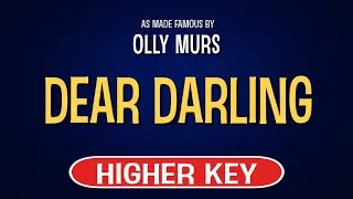 Olly Murs - Dear Darling | Karaoke Higher Key