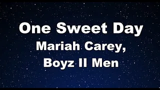 Karaoke♬ One Sweet Day - Mariah Carey, Boyz II Men 【No Guide Melody】 Instrumental