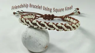 DIY Macrame Friendship Bracelet Using Square Knot | Macrame Bracelet Tutorial