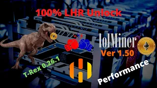 Trex Miner Ver 0.26.1 & lol miner ver 1.50 | 100 LHR Unlock ETH mining