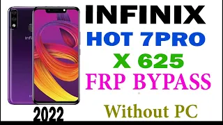 How To bypass the Infinix Hot 7 Pro X625 Frp Bypass WITHOUT a PC! #frpbypass