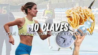 Qué HACER y COMER el día de antes de una CARRERA 🏁