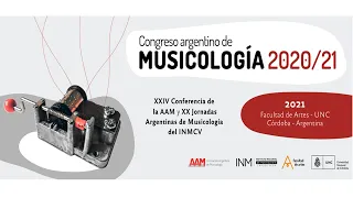 Congreso Argentino de Musicología 2020/2021- Sesión 13