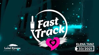 Elena Tanz | Fast Track 33 - 2021