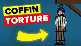 Coffin Torture - Worst Punishments in the History of Mankind