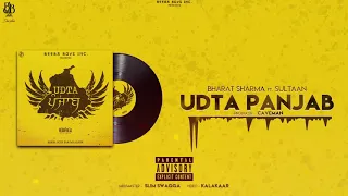 Udta Panjab - Bharat Sharma ft. Sultaan