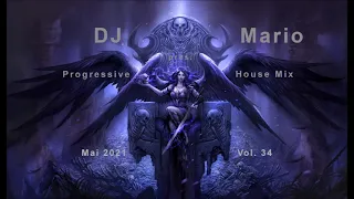 New Progressive House Mix - Mai 2021 - Vol.34