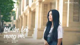 LỜI XIN LỖI VỤNG VỀ - QUÂN A.P | NHI NHI (COVER)