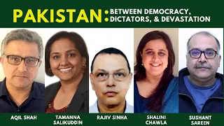 Pakistan: Between Democracy, Dictators, and Devastation | Sushant Sareen | Imran Khan