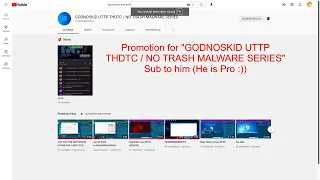 Promotion for "GODNOSKID UTTP THDTC / NO TRASH MALWARE SERIES"