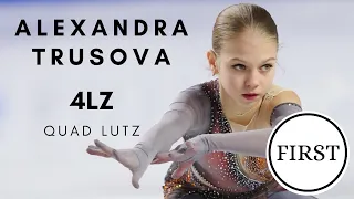 ALEXANDRA TRUSOVA FIRST QUAD LUTZ (4Lz)