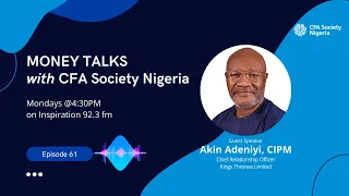 Money Talks #61 - Why You Need an Investment Advisor (feat Akin Adeniyi, CIPM)