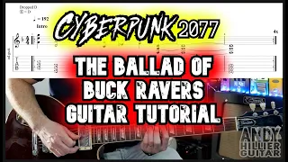 SAMURAI (Refused) Cyberpunk 2077 The Ballad Of Buck Ravers Guitar Tutorial