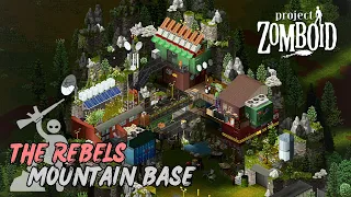 Rebels Mountain Base | Project Zomboid Base Tour