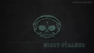 Night Stalker by Wave Saver - [Electro Music]