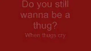 2Pac - When Thugz Cry (OG) Lyrics