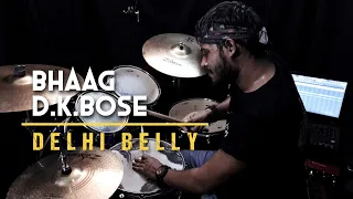 Bhaag DK Bose Drum Cover