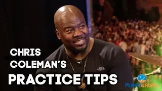 Chris Coleman's Practice Tips | Episode 2.13 | PLAYN DRUMS