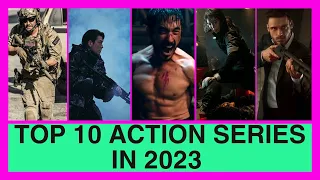 Top 10 Best Action series in 2023 on Netflix, Apple TV, Max, Prime, Paramount Plus, Peacock