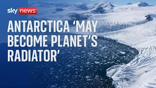 Climate change: Antarctica could become planet's 'radiator'