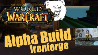 Watch Me Nerd Out At Old Ironforge From WoW Alpha 2003