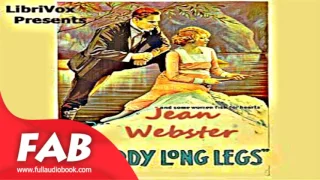 Daddy Long Legs Version 2 Full Audiobook by Jean WEBSTER by Family Audiobook