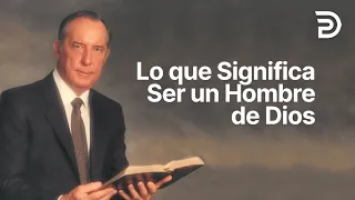 Lo que Significa ser un Hombre de Dios 👉Esta Revelación te lo Mostrará - 4412 Derek Prince