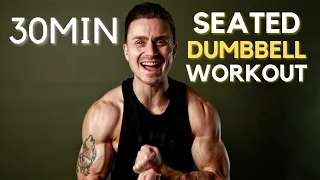 30 MINUTE SEATED DUMBBELL WORKOUT // For limited mobility