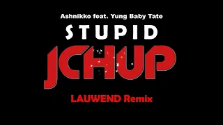 Ashnikko - STUPID Remix 2023 (LAUWEND Bootleg) [TECHNO | DRIVING | PEAK TIME | DANCE EDM | TIKTOK]