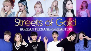 Korean teenagers reaction to Z-girls ’Streets of gold’