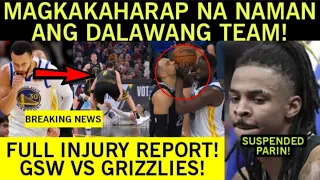 Breaking: Injury Report ng GSW vs MEM! Good news para sa GSW! Maipanalo kaya ito ng Warriors?
