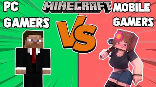 Minecraft: PC Gamers VS Mobile Gamers